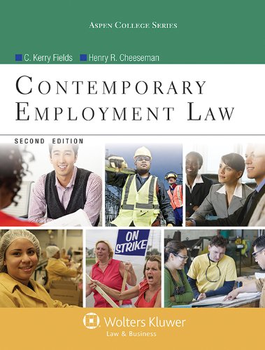 Contemporary Employment Law:   2013 9781454818045 Front Cover