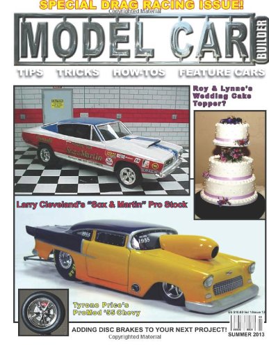Model Car Builder No. 12 The Nation's Favorite Model Car How-To Magazine! N/A 9781491282045 Front Cover