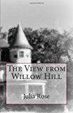 View from Willow Hill  N/A 9781492889045 Front Cover