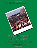 They Rocked the Locks Lockport Canal Concert Series 2013 Yearbook N/A 9781494265045 Front Cover