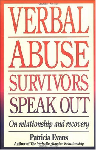 Verbal Abuse Survivors Speak Out on Relationship and Recovery  2003 9781558503045 Front Cover