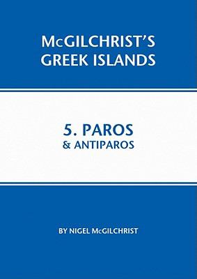 Paros & Antiparos:  2011 9781907859045 Front Cover