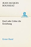 Emil oder Ueber die Erziehung - Erster Band N/A 9783842420045 Front Cover