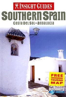 Southern Spain Costa del Sol - Andalucia 4th 2006 9789812584045 Front Cover