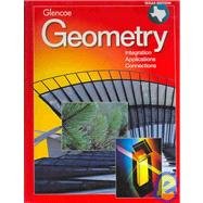 Geometry: Intergrated Applications and Connections Texas Student Edition  1998 9780028253046 Front Cover