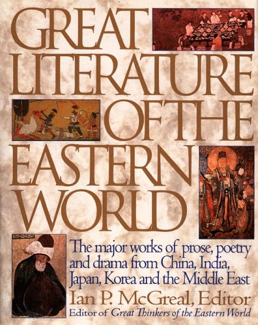 Great Literature of the Eastern World   1996 9780062701046 Front Cover