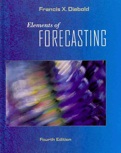 Elements of Forecasting  4th 2007 9780324359046 Front Cover