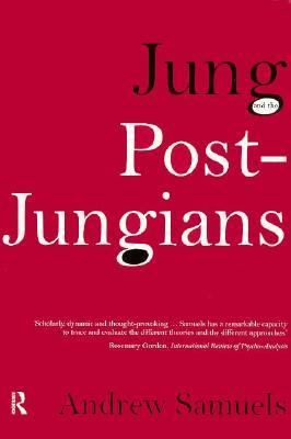 Jung and the Post-Jungians   1986 9780415059046 Front Cover
