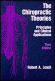 Chiropractic Theories 3rd 1994 (Revised) 9780683049046 Front Cover