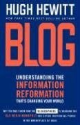 Blog Understanding the Information Reformation That's Changing Your World  2006 9780785288046 Front Cover