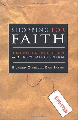 Shopping for Faith American Religion in the New Millennium  2002 9780787961046 Front Cover