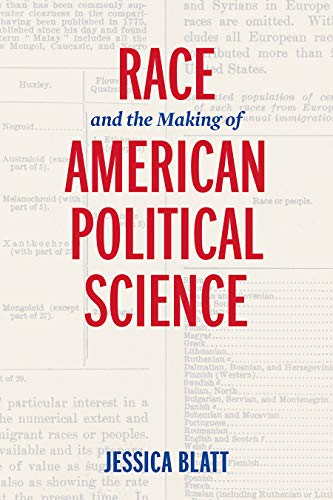 Race and the Making of American Political Science   2018 9780812250046 Front Cover