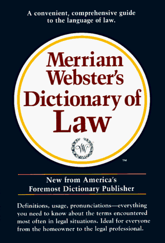 Merriam-Webster's Dictionary of Law   1996 9780877796046 Front Cover