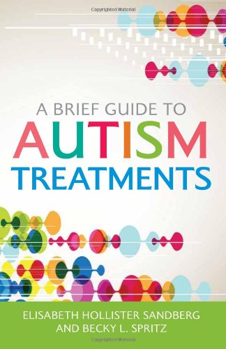 Brief Guide to Autism Treatments:   2012 9781849059046 Front Cover