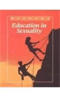 Glencoe Health Module, Education in Sexuality 5th 1996 (Student Manual, Study Guide, etc.) 9780026515047 Front Cover