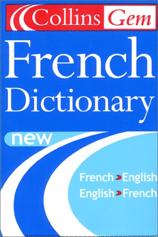French Dictionary French-English, English-French 6th 2001 9780060935047 Front Cover