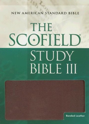 Scofieldï¿½ Study Bible III, NASB New American Standard Bible N/A 9780195279047 Front Cover
