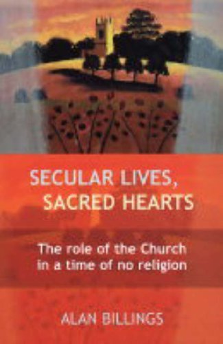 Secular Lives, Sacred Hearts   2004 9780281057047 Front Cover