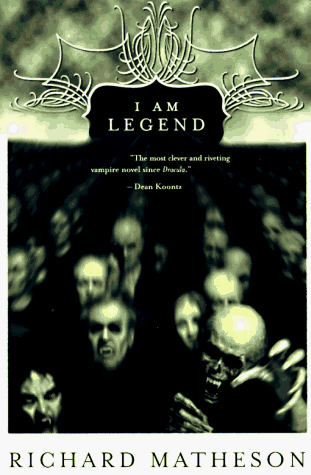 I Am Legend   1995 (Revised) 9780312865047 Front Cover