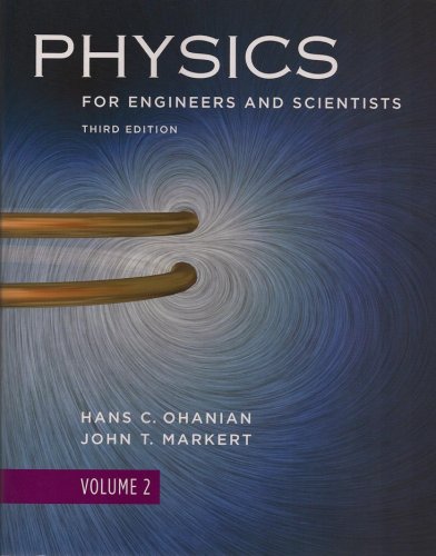 Physics for Engineers and Scientists 3e Volume 2 (Chapters 22 - 36)  3rd 2007 9780393930047 Front Cover