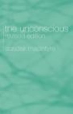 Unconscious A Conceptual Analysis 2nd 2004 (Revised) 9780415333047 Front Cover