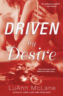 Driven by Desire   2008 9780451225047 Front Cover