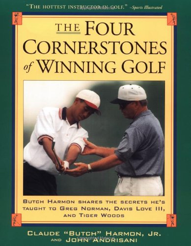 Four Cornerstones of Winning Golf   1996 9780684834047 Front Cover