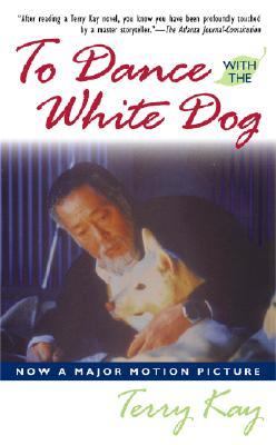 To Dance with the White Dog   2002 (Expanded) 9780743458047 Front Cover