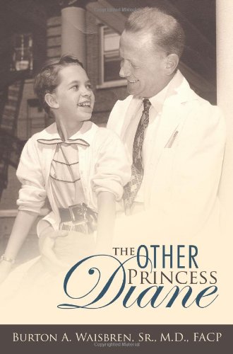 Other Princess Diane A Story of Valiant Perseverance Against Medical Odds  2010 9781426925047 Front Cover