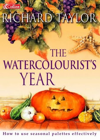 The Watercolourist's Year N/A 9780004134048 Front Cover