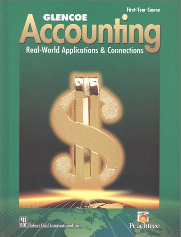 Glencoe Accounting First Year Course 4th 2000 (Student Manual, Study Guide, etc.) 9780028150048 Front Cover