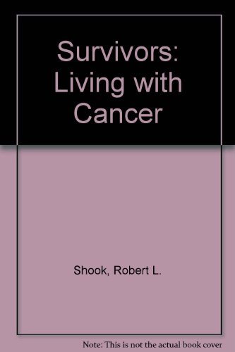Survivors Living with Cancer  1983 9780060152048 Front Cover