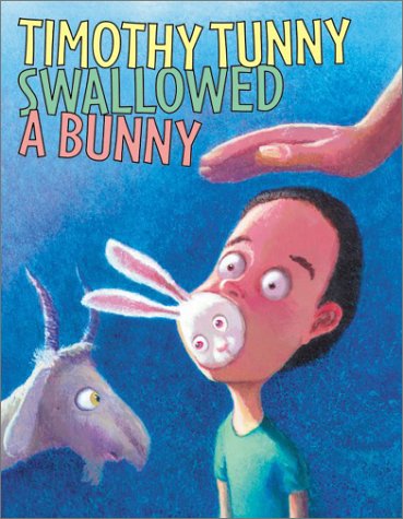 Timothy Tunny Swallowed a Bunny N/A 9780060516048 Front Cover