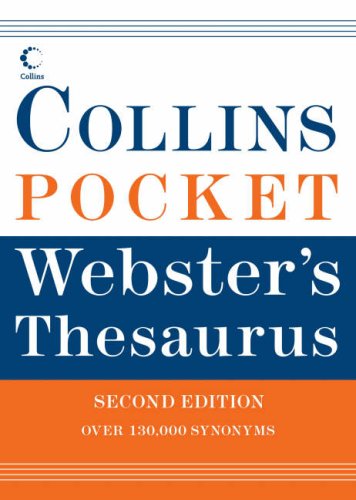 Collins Pocket Webster's Thesaurus, 2nd Edition  2nd 2007 9780061142048 Front Cover
