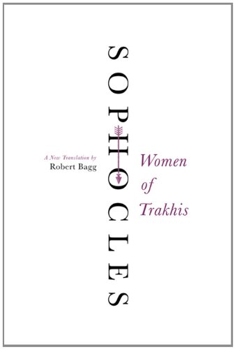 Women of Trakhis A New Translation  2012 9780062132048 Front Cover