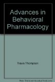Advances in Behavioral Pharmacology N/A 9780120047048 Front Cover