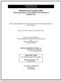 Medical Care Economic Risk: Measuring Financial Vulnerability from Spending on Medical Care  2012 9780309266048 Front Cover
