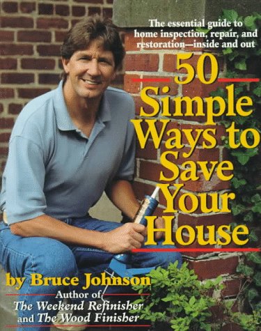 50 Simple Ways to Save Your House   1995 9780345385048 Front Cover