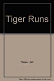 Tiger Runs N/A 9780394965048 Front Cover