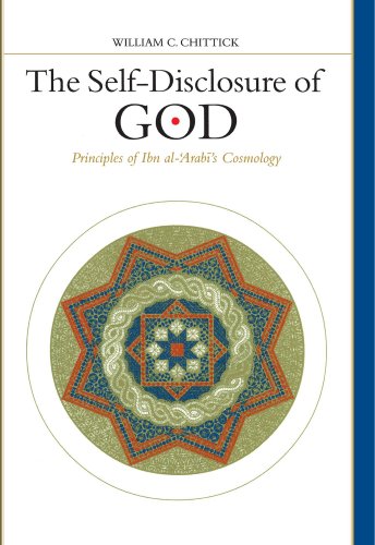 Self-Disclosure of God Principles of Ibn Al-'Arabi's Cosmology N/A 9780791434048 Front Cover