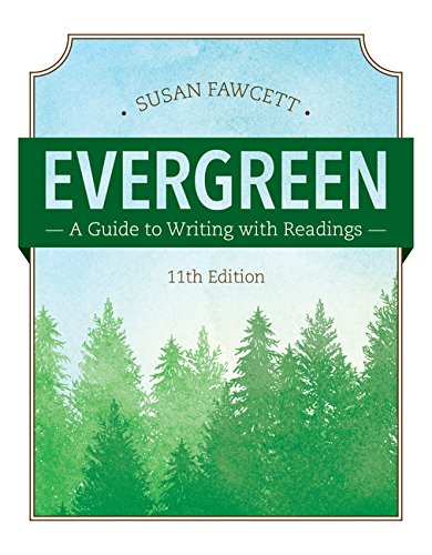 Evergreen: A Guide to Writing With Readings  2017 9781337097048 Front Cover
