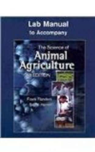Science of Animal Agriculture  3rd 2007 (Lab Manual) 9781401871048 Front Cover