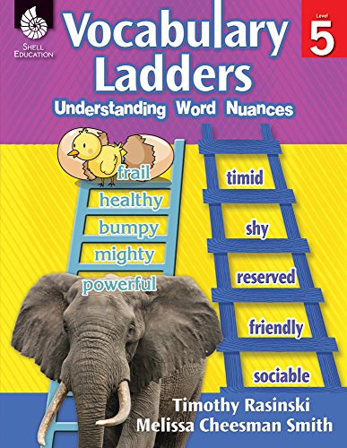 Vocabulary Ladders Understanding Word Nuances  2014 (Revised) 9781425813048 Front Cover
