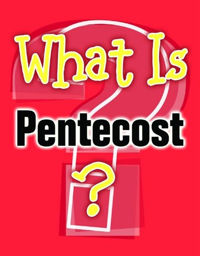What Is Pentecost?  N/A 9781426717048 Front Cover