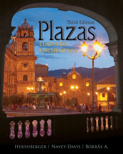 Plazas Lugar de Encuentros 3rd 2008 (Revised) 9781428205048 Front Cover