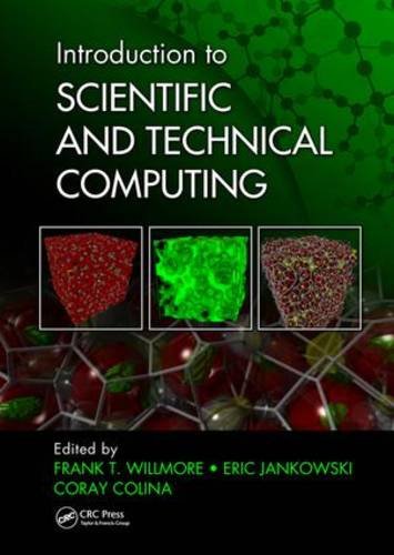 Introduction to Scientific and Technical Computing   2017 9781498745048 Front Cover