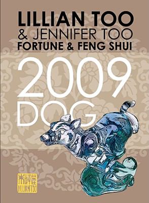 Fortune And Feng Shui 2009 Dog:  2008 9789673290048 Front Cover