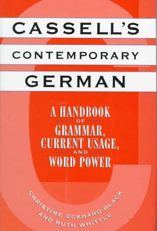 Cassell's Contemporary German A Handbook of Grammar, Current Usage and Word Power N/A 9780025349049 Front Cover