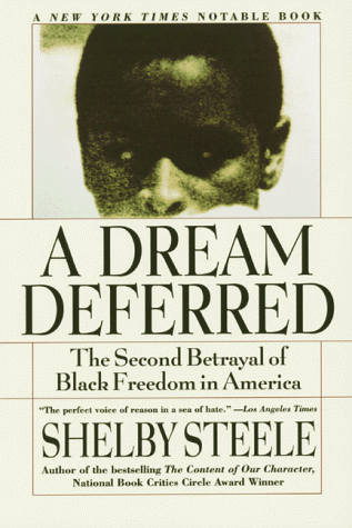 Dream Deferred The Second Betrayal of Black Freedom in America  2000 9780060931049 Front Cover
