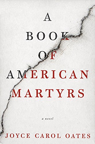 Book of American Martyrs A Novel  2017 9780062643049 Front Cover